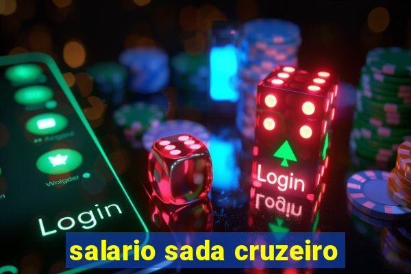 salario sada cruzeiro